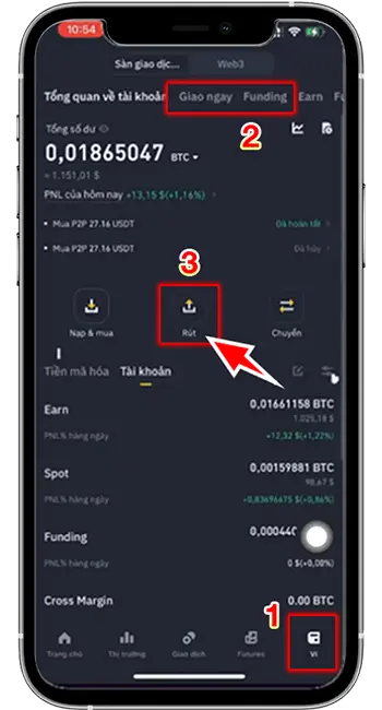 Bước 4: Đăng nhập Binance →vào Ví → chọn mục Giao ngay hoặc Funding → chọn Gửi( Rút). 